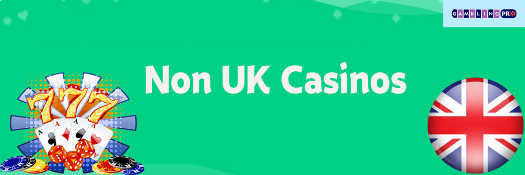Best Non UK Gambling Sites Top Picks for Players