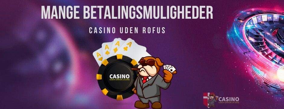 Casino Uden Rufus Dine Muligheder for Spil uden Begrænsninger