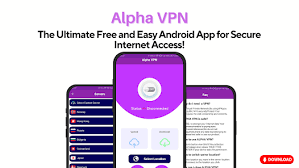 Alpha VPN безопасный интернет для каждого пользователя